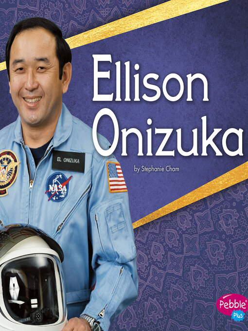 Title details for Ellison Onizuka by Stephanie Cham - Available